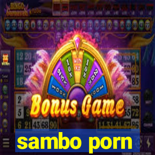 sambo porn